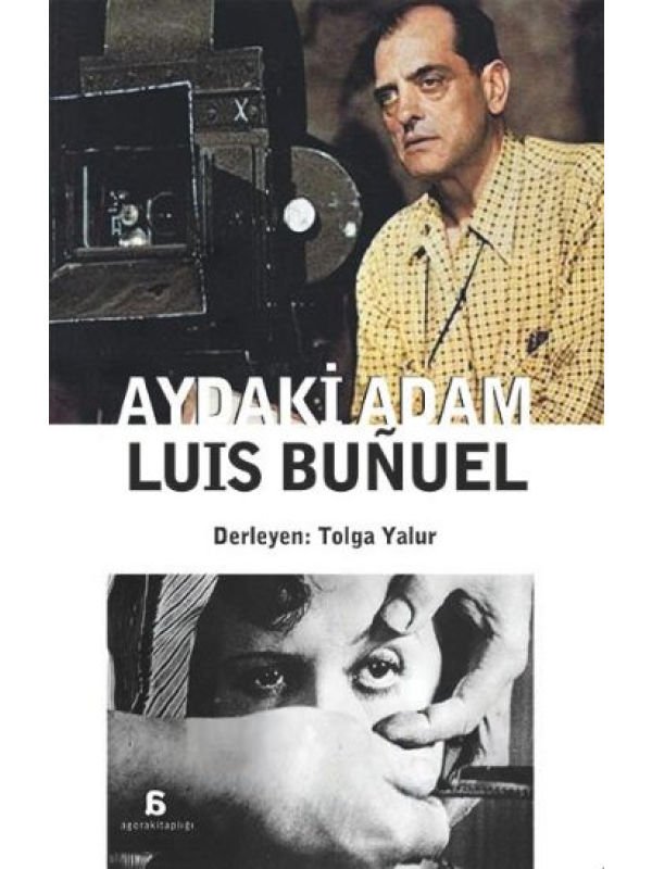 Luis Bunuel: Aydaki Adam
