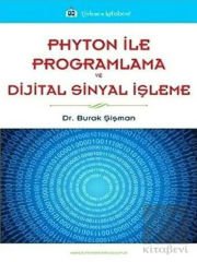 Phyton ile Programlama ve Dijital Sinyal İşleme