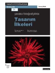 Yaratıcı Fotoğrafçılıkta Tasarım İlkeleri