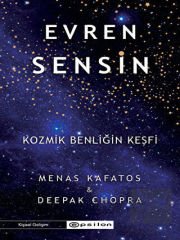 Evren Sensin - Kozmik Benliğin Keşfi