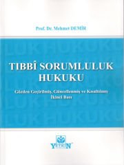 Tıbbî Sorumluluk Hukuku - Mehmet Demir