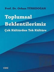 Toplumsal Beklentilerimiz