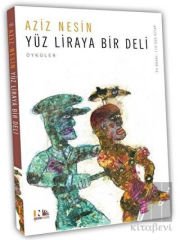 Yüz Liraya Bir Deli