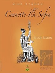 Cennette İlk Sofra - Bilge Kadın