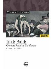 Islak Balık: Gereon Rath'ın İlk Vakası