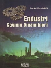 Endüstri Çağının Dinamikleri