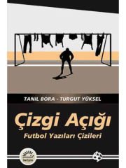 Çizgi Açığı: Futbol Yazıları Çizileri