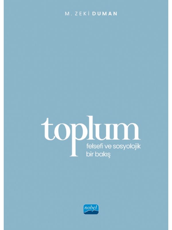 TOPLUM - Felsefi ve Sosyolojik Bir Bakış