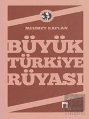 Büyük Türkiye Rüyası