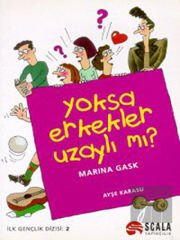 Yoksa Erkekler Uzaylı mı?