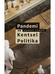 Pandemi ve Kentsel Politika