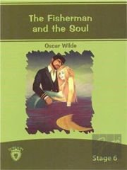 The Fisherman And The Soul İngilizce Hikayeler Stage 6