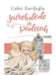 Yürekdede ile Padişah