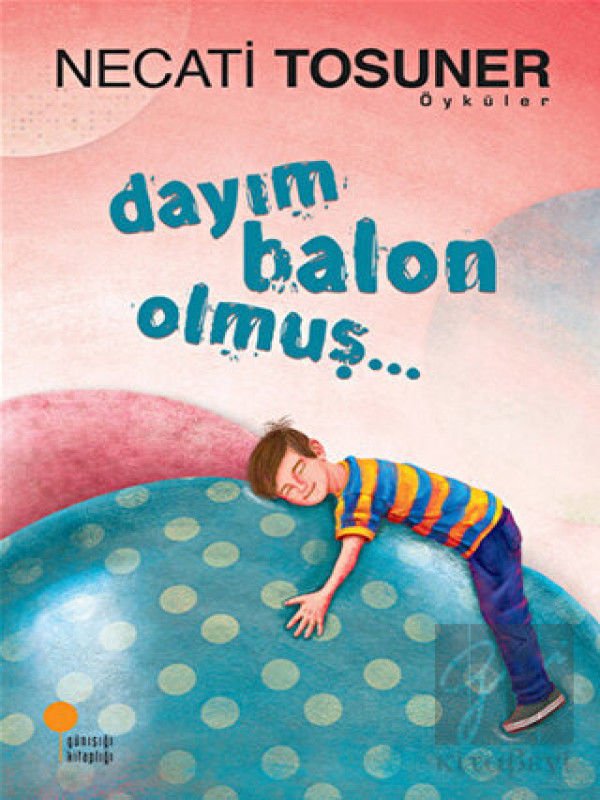 Dayım Balon Olmuş...