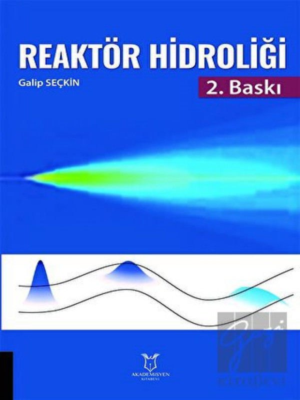 Reaktör Hidroliği