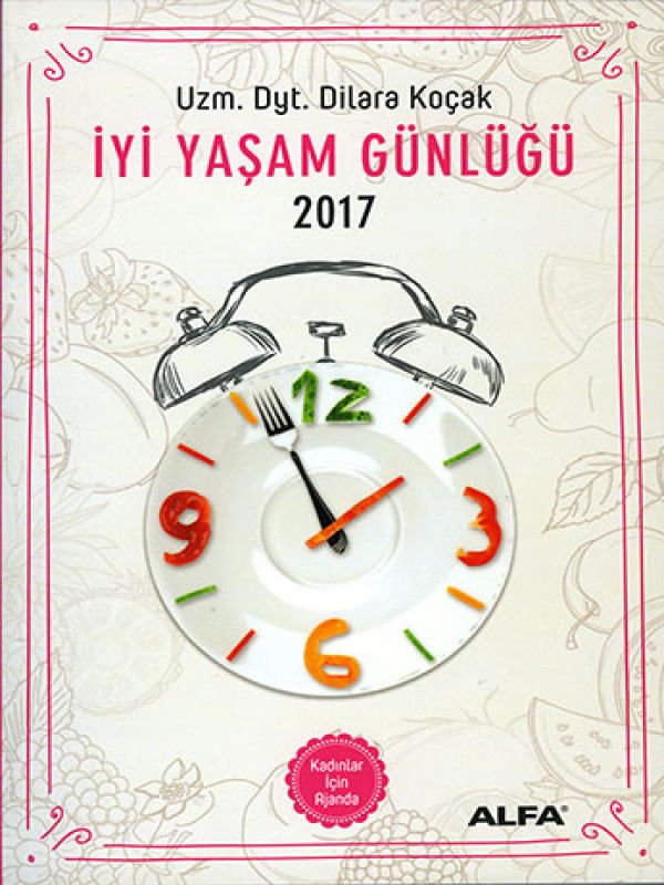 İyi Yaşam Günlüğü 2017