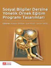 Sosyal Bilgiler Dersine Yönelik Örnek Eğitim Programı Tasarımları