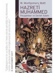 Hazreti Muhammed: Peygamber ve Devlet Adamı