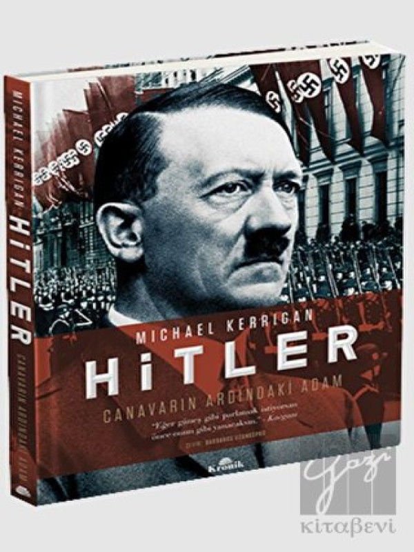 Hitler - Canavarın Ardındaki Adam