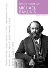 Micheal Bakunin