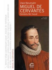 Miguel De Cervantes: Delidolu Bir Hayat