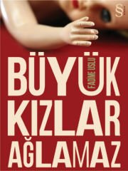 Büyük Kızlar Ağlamaz