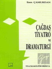 Çağdaş Tiyatro ve Dramaturgi