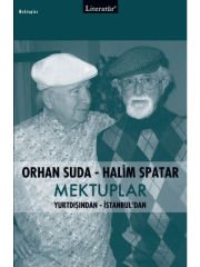 Orhan Suda - Halim Spatar Mektuplar