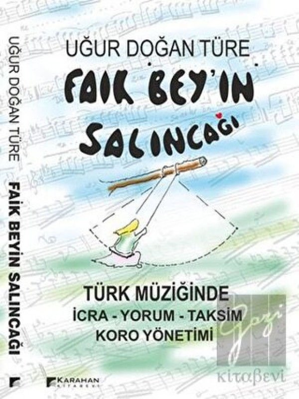 Faik Bey'in Salıncağı