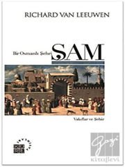 Bir Osmanlı Şehri: Şam