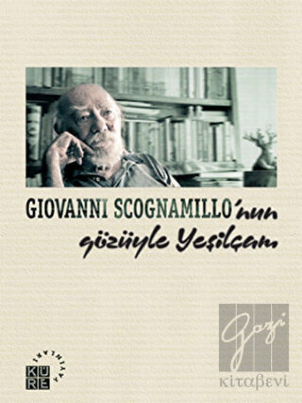 Giovanni Scognamillo’nun Gözüyle Yeşilçam