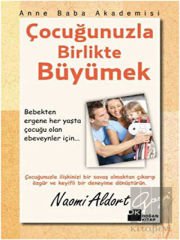 Çocuğunuzla Birlikte Büyümek