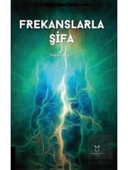 Frekanslarla Şifa