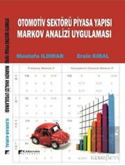 Otomotiv Sektörü Piyasa Yapısı Markov Analiz Uygulaması