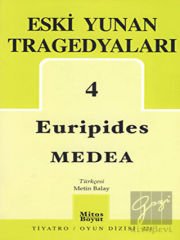 Eski Yunan Tragedyaları 4 Medea