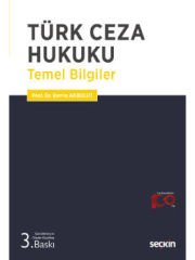 Türk Ceza Hukuku Temel Bilgiler