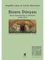 Bizans Dünyası - 3. Cilt