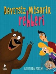 Davetsiz Misafir Rehberi