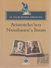 Aristoteles’ten Nussbaum’a İnsan