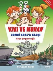 Kiki Ve Mohan Zombi Kral’a Karşı