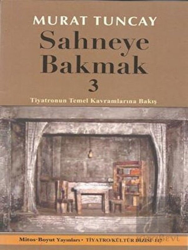 Sahneye Bakmak 3