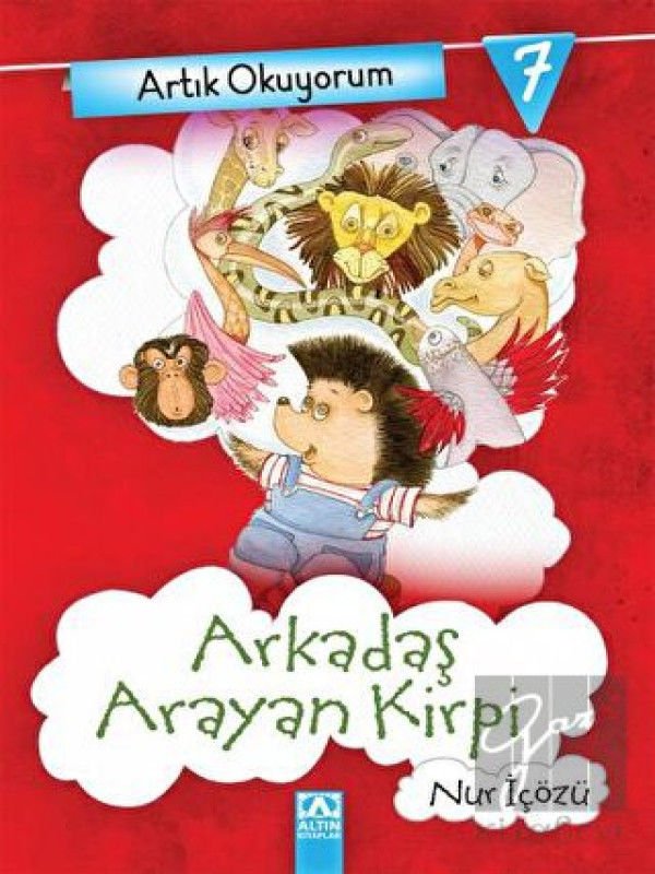 Artık Okuyorum 7: Arkadaş Arayan Kirpi