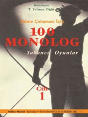 Sahne Çalışması İçin 100 Monolog Cilt 1