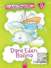 Artık Okuyorum 9: Dans Eden Balina