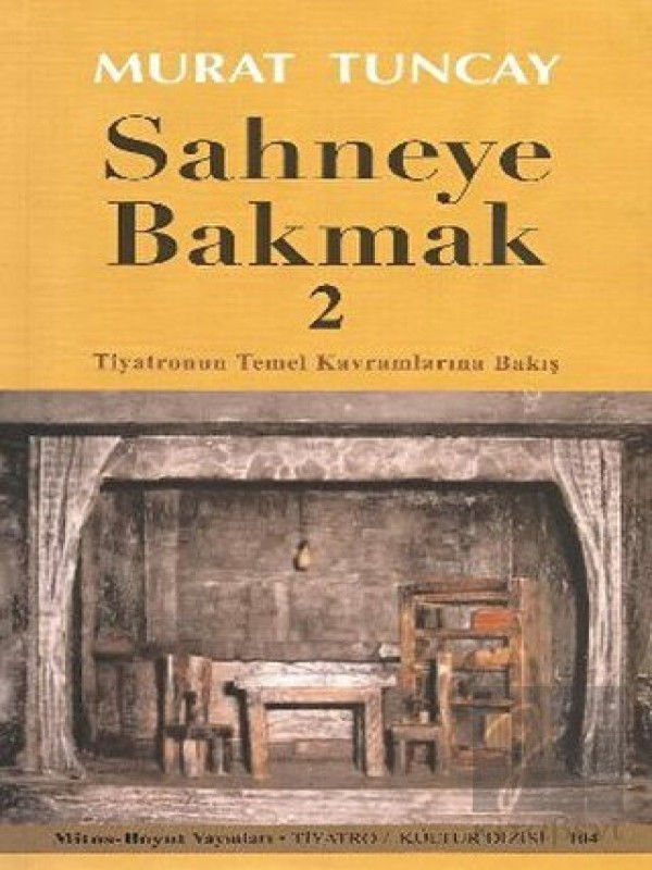 Sahneye Bakmak - 2