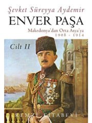 Enver Paşa Cilt 2