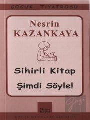 Sihirli Kitap - Şimdi Söyle!