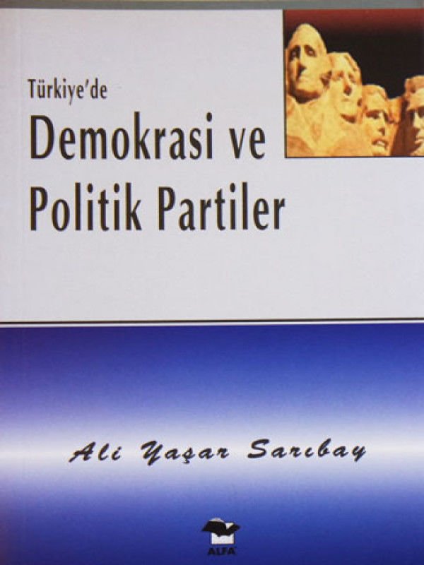 Türkiye'de Demokrasi ve Politik Partiler