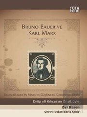 Bruno Bauer ve Karl MarX