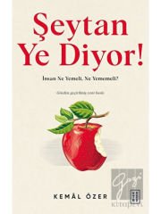 Şeytan Ye Diyor !